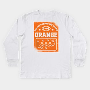 On Saturdays We Wear Orange // Vintage School Spirit // Go Orange Kids Long Sleeve T-Shirt